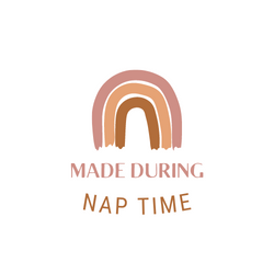 Made During Nap time